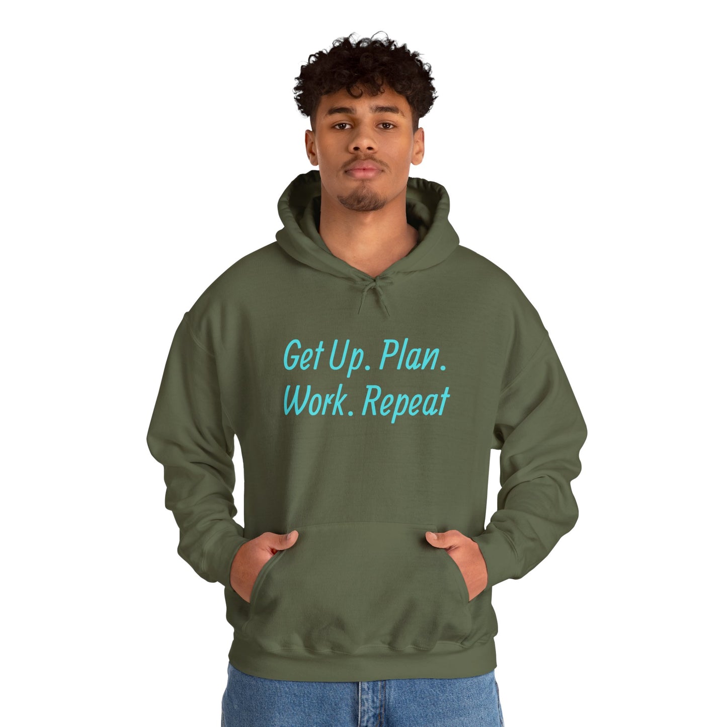 Get Up. Plan. Work. Repeat. Our Hoodie, Motivationally Themed, For Comfort and Style. Unisex Heavy Blend