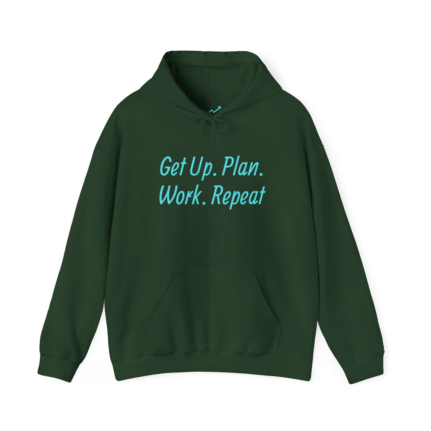 Get Up. Plan. Work. Repeat. Our Hoodie, Motivationally Themed, For Comfort and Style. Unisex Heavy Blend