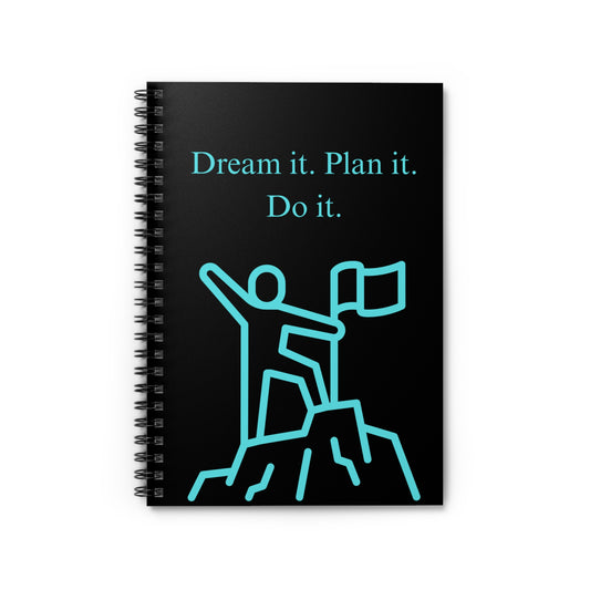 "Dream It. Plan It. Do It." Notebook For Entrepreneurs, Motivational Journal For All You Need To Plan.