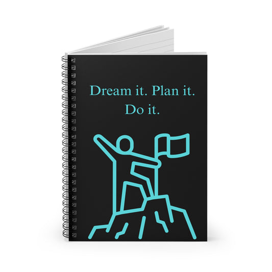 "Dream It. Plan It. Do It." Notebook For Entrepreneurs, Motivational Journal For All You Need To Plan.